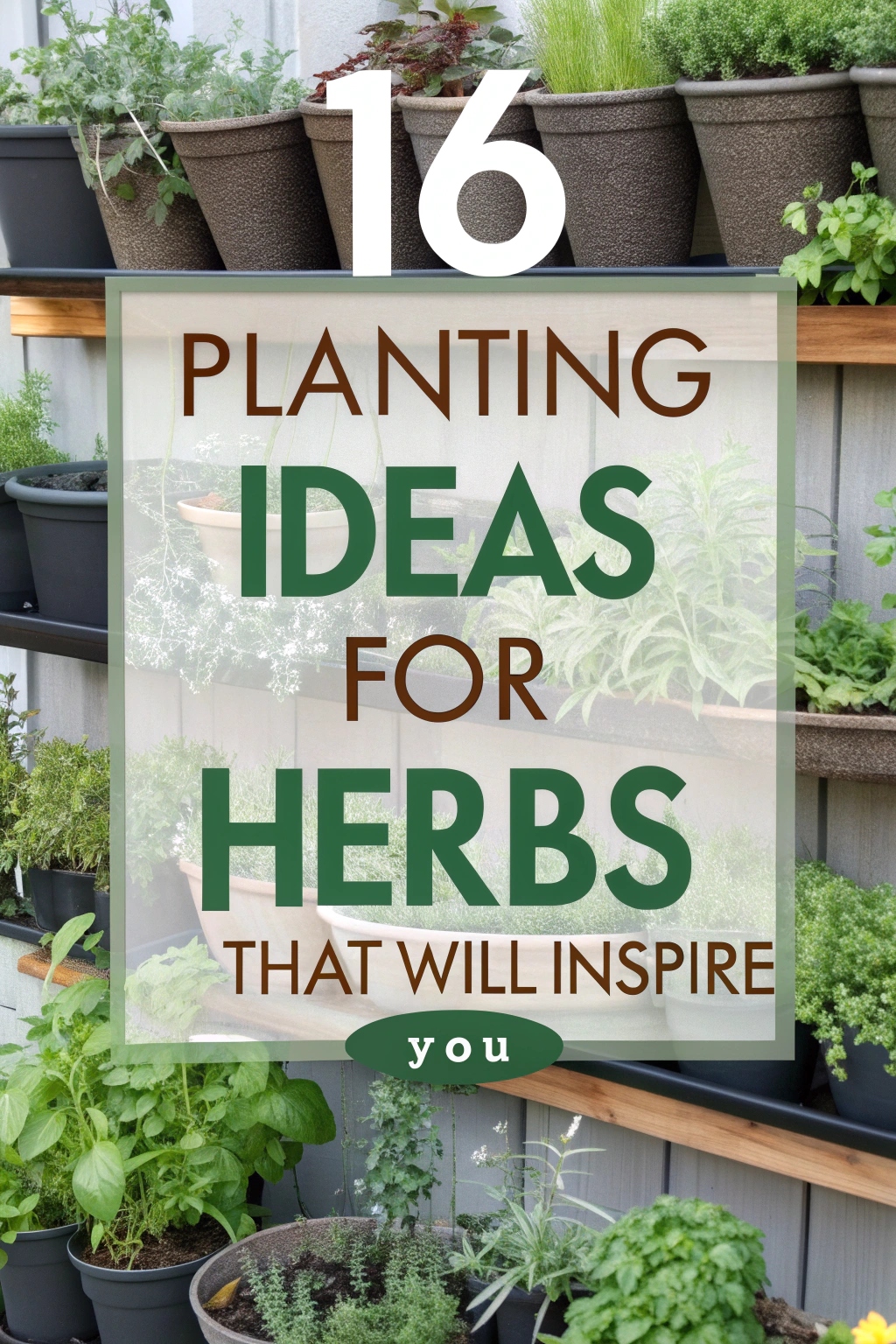 16 Planting Ideas for Herbs That Will Inspire You