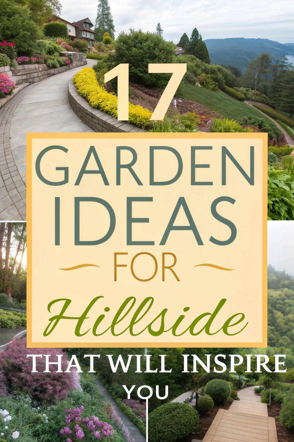 17 Garden Ideas for Hillside That Will Inspire You