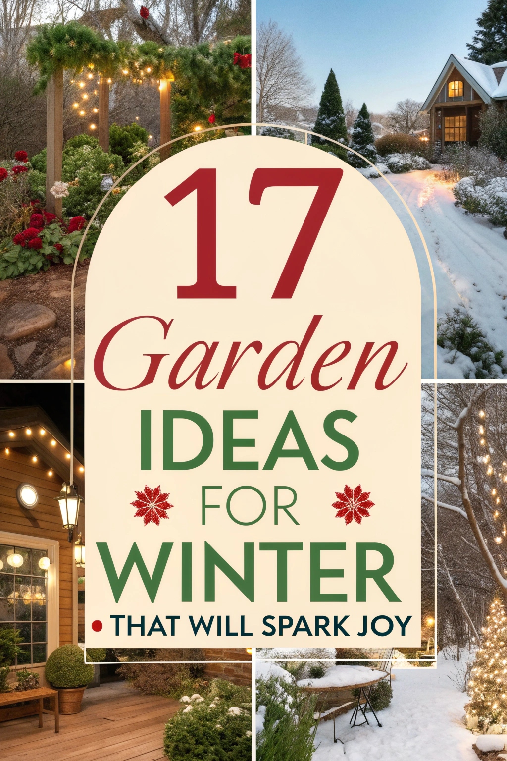 17 Garden Ideas for Winter That Will Spark Joy