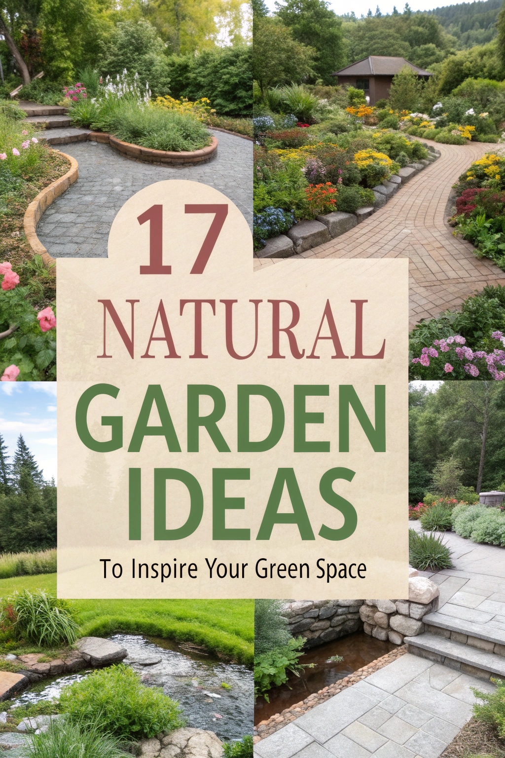 17 Natural Garden Ideas to Inspire Your Green Space